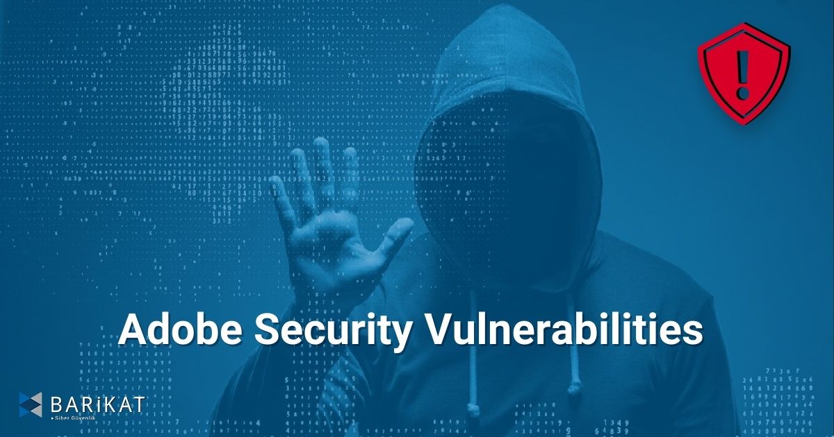 Adobe Security Vulnerabilities