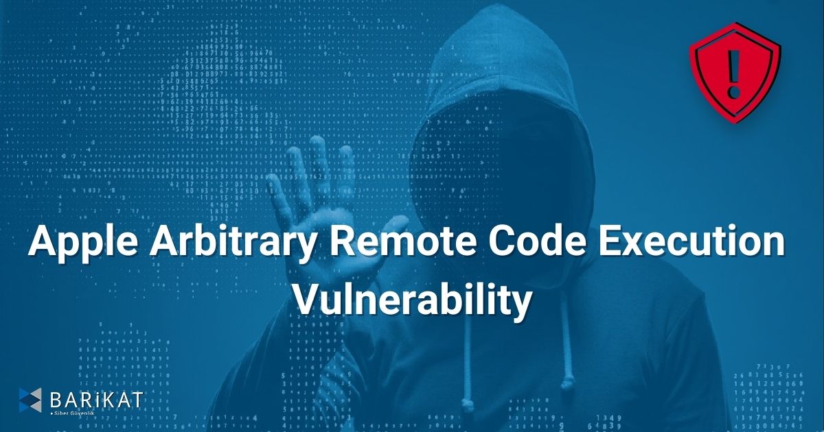 Apple Arbitrary Remote Code Execution Vulnerability