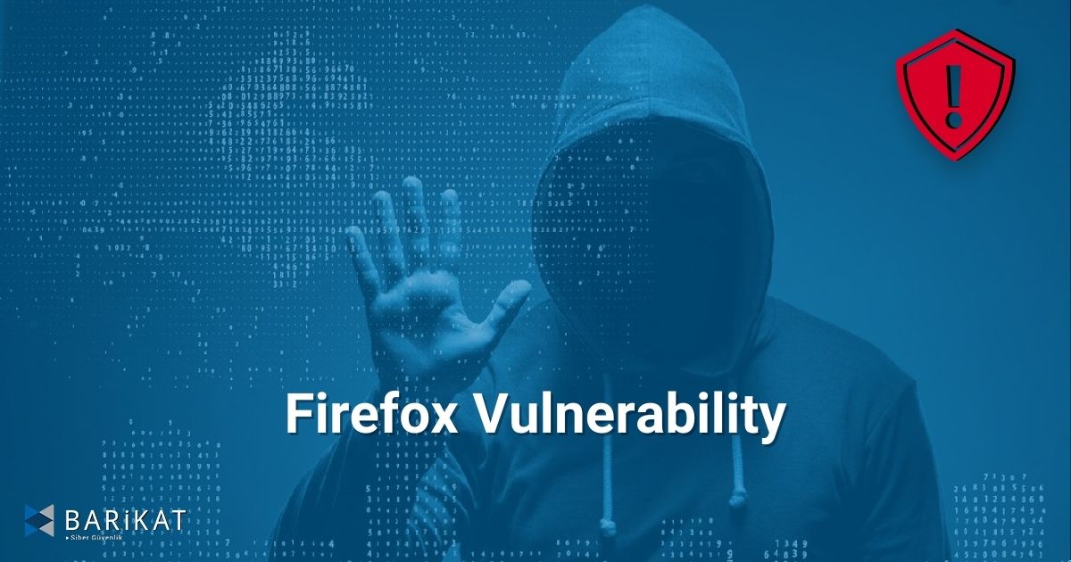 Firefox Vulnerability