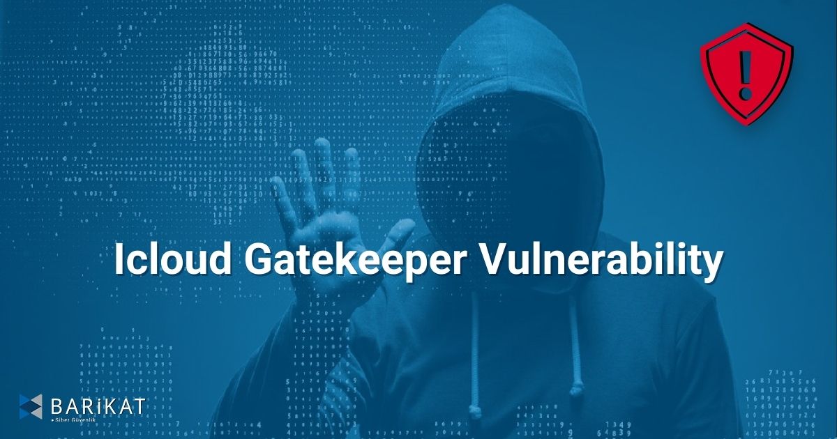 Icloud Gatekeeper Vulnerability