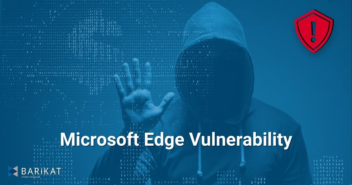 Microsoft Edge Vulnerability