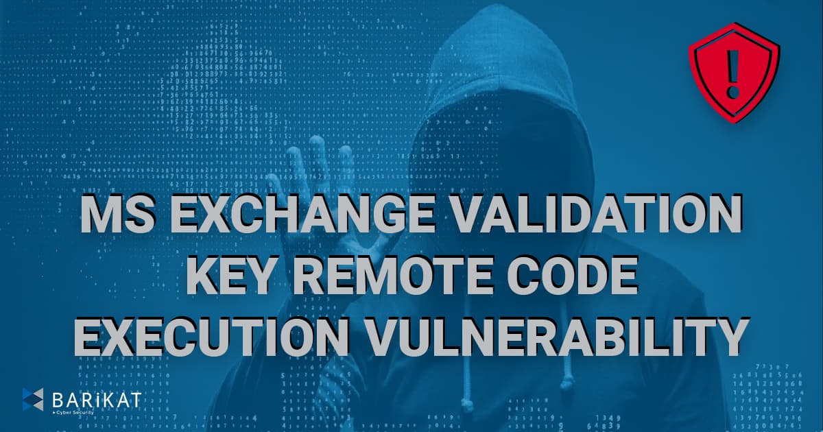 MS Exchange Validation Key Remote Code Execution Vulnerability