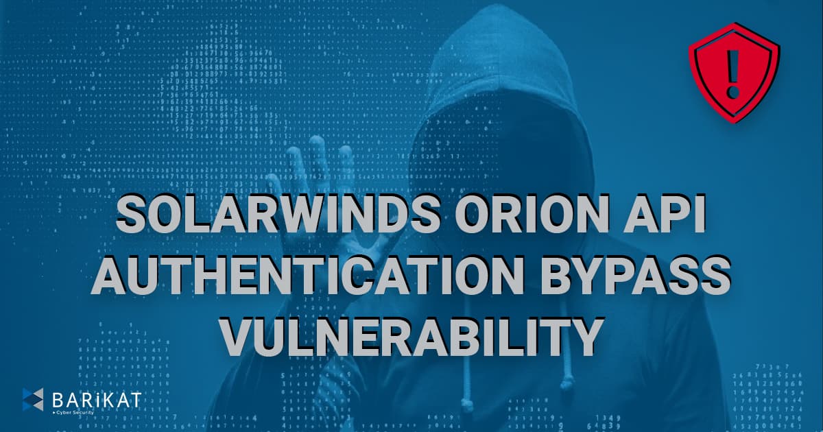 SolarWinds Orion API Authentication Bypass Vulnerability