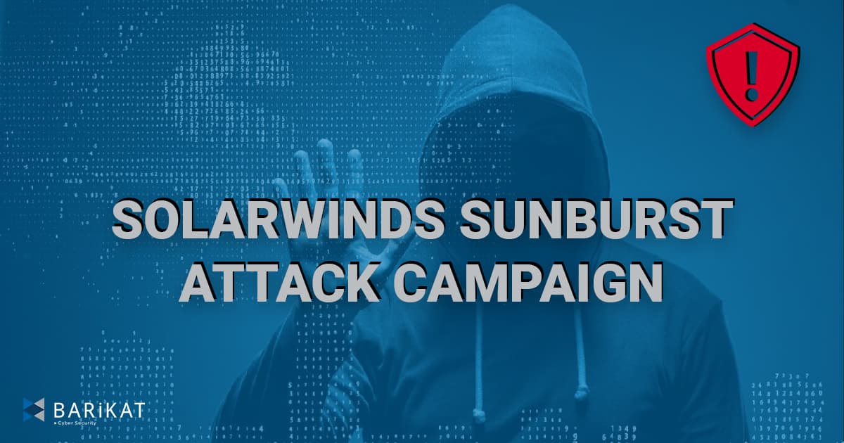 SolarWinds Sunburst Attack Campaign