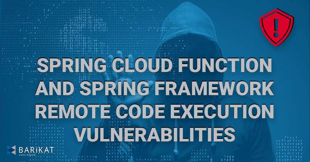 Spring Cloud Function and Spring Framework Remote Code Execution Vulnerabilities