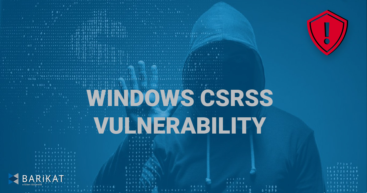 Windows CSRSS Vulnerability