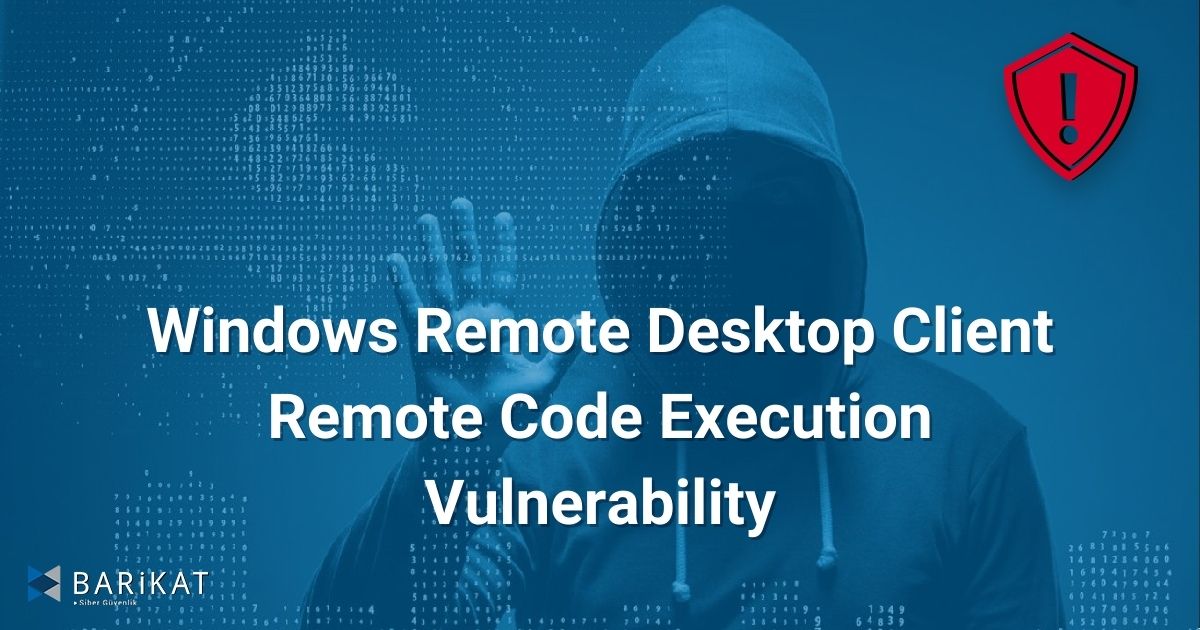 Windows Remote Desktop Client Remote Code Execution Vulnerability