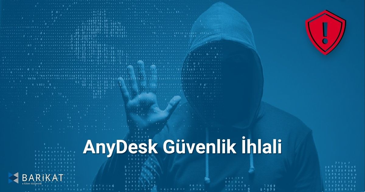 AnyDesk Güvenlik İhlali