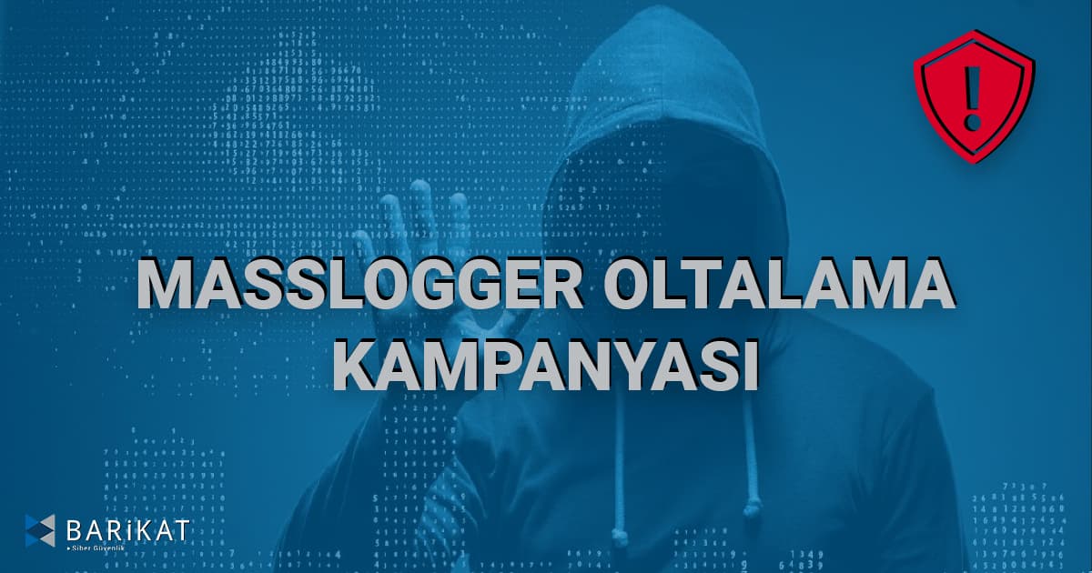 Masslogger Oltalama Kampanyası