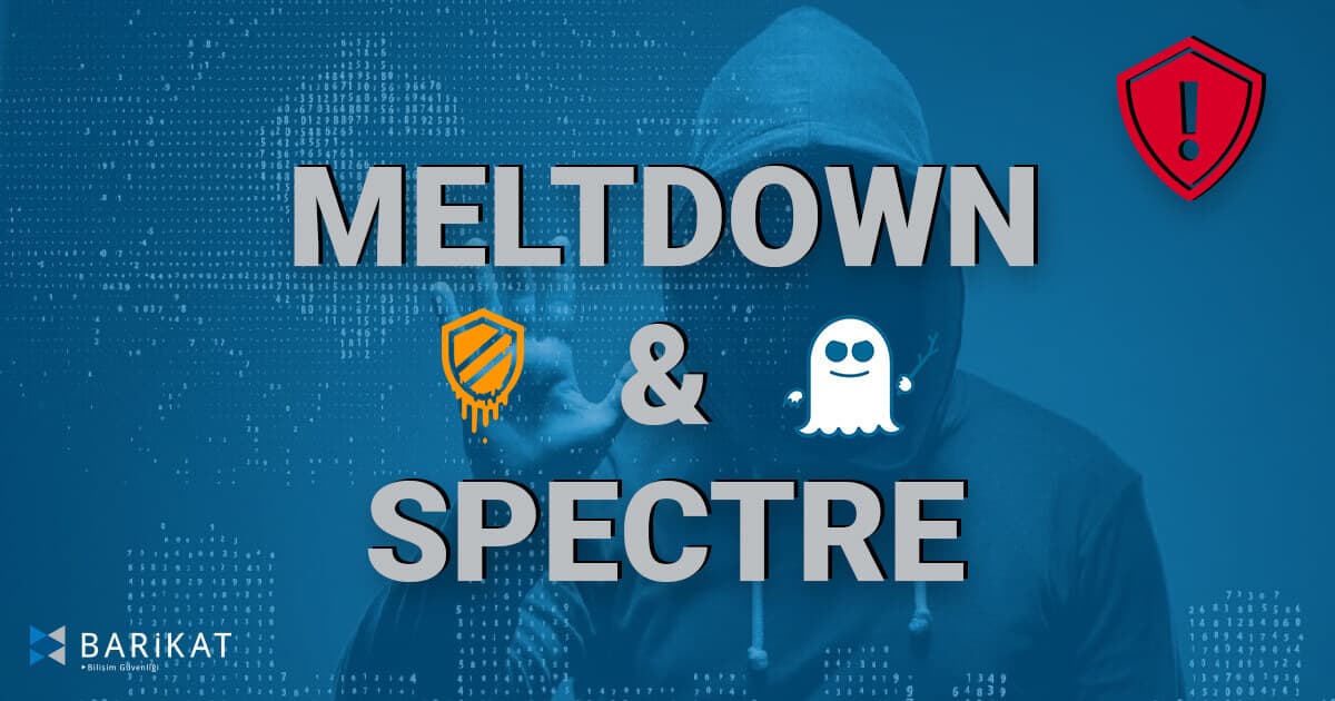 Meltdown ve Spectre