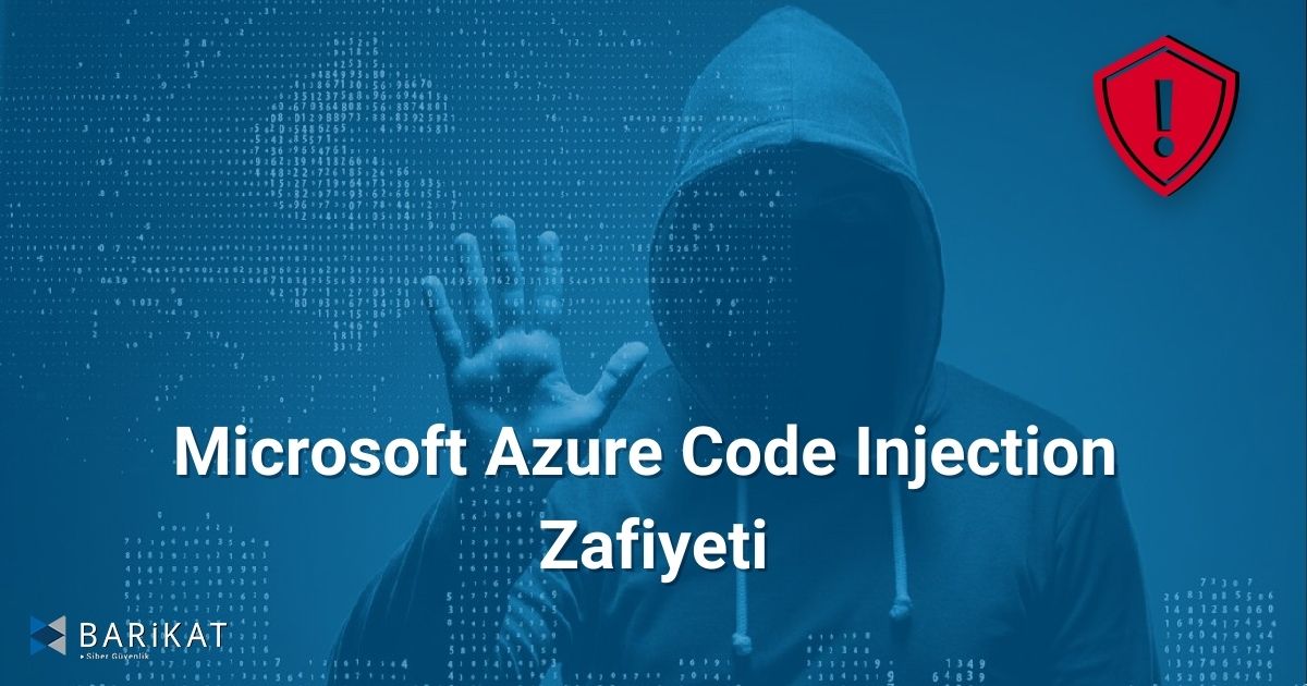 Microsoft Azure Code Injection Zafiyeti