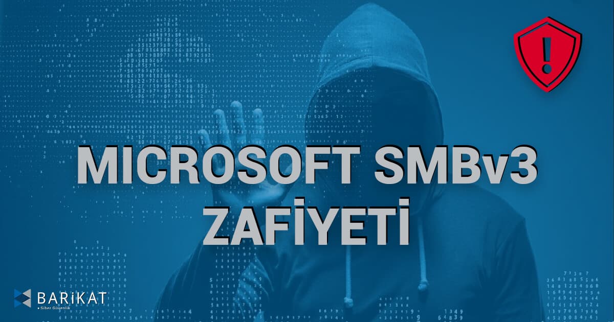 Microsoft SMBv3 Compression Zafiyeti