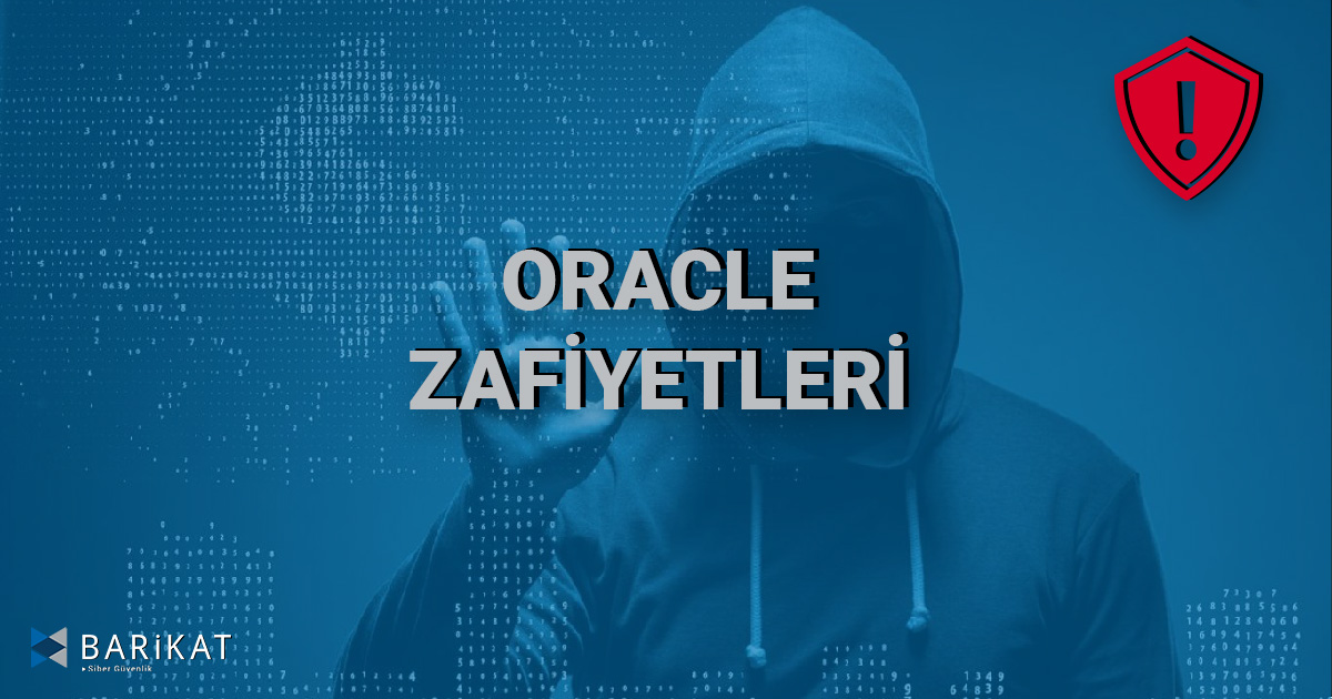 Oracle Zafiyetleri